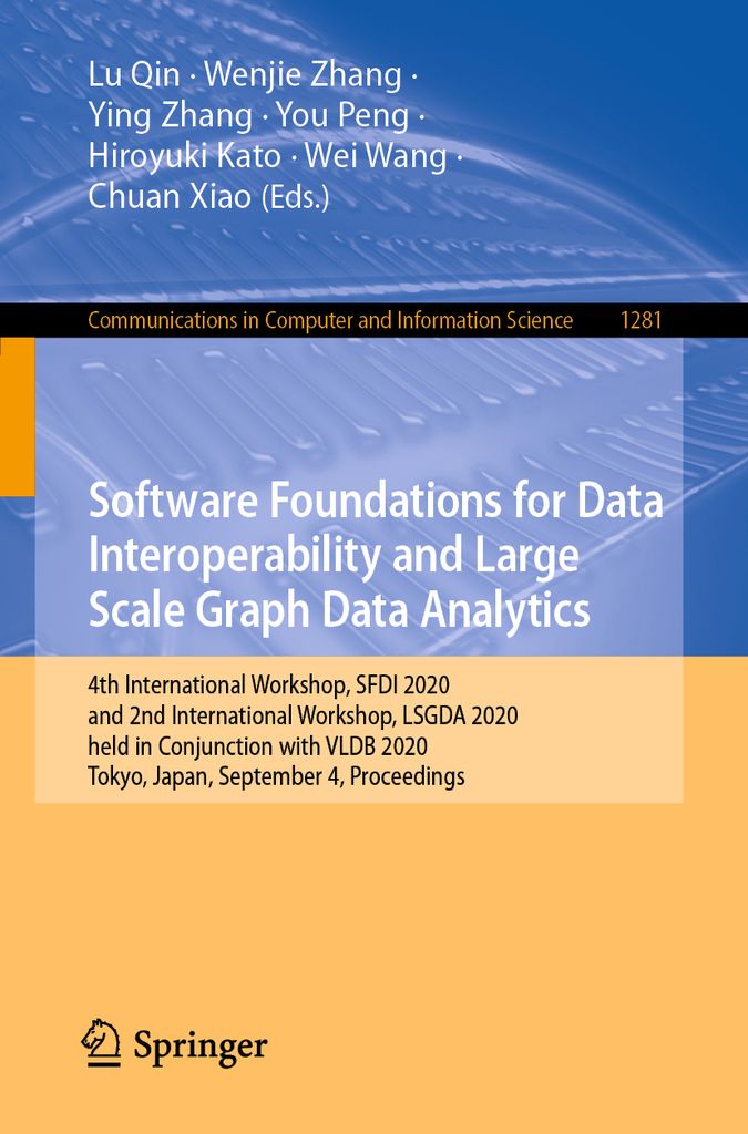 Cover image for Software Foundations for Data Interoperability and Large Scale Graph Data Analytics