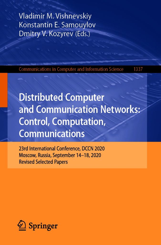 Cover image for Distributed Computer and Communication Networks: Control, Computation, Communications