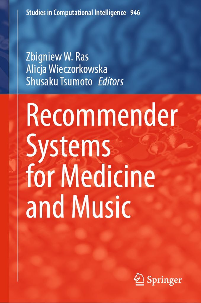 Cover image for Recommender Systems for Medicine and Music