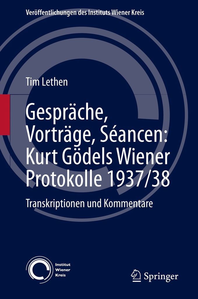 Cover image for Gesprache, Vortrage, Seancen: Kurt Godels Wiener Protokolle 1937/38