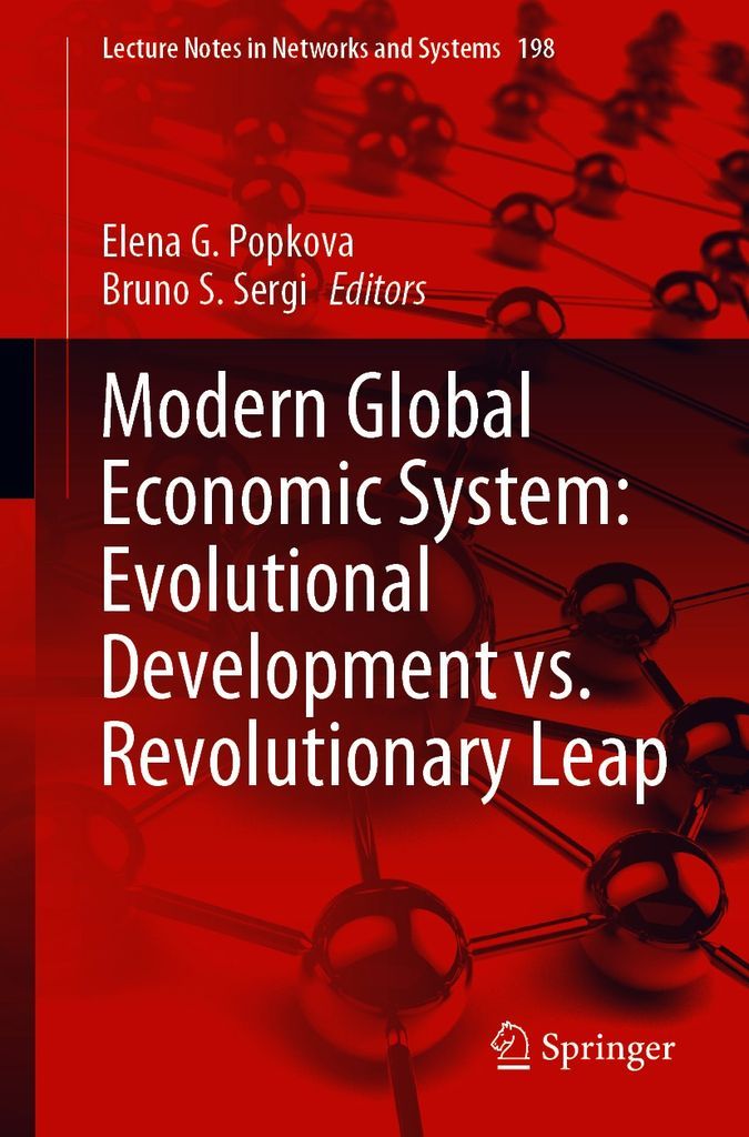 Cover image for Modern Global Economic System: Evolutional Development vs. Revolutionary Leap
