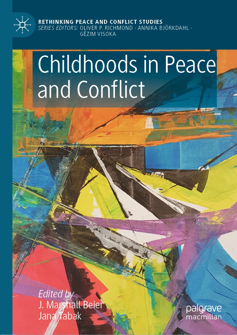 Cover image for Childhoods in Peace and Conflict