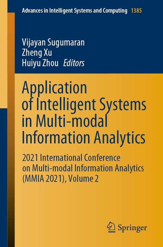 Cover image for Application of Intelligent Systems in Multi-modal Information Analytics