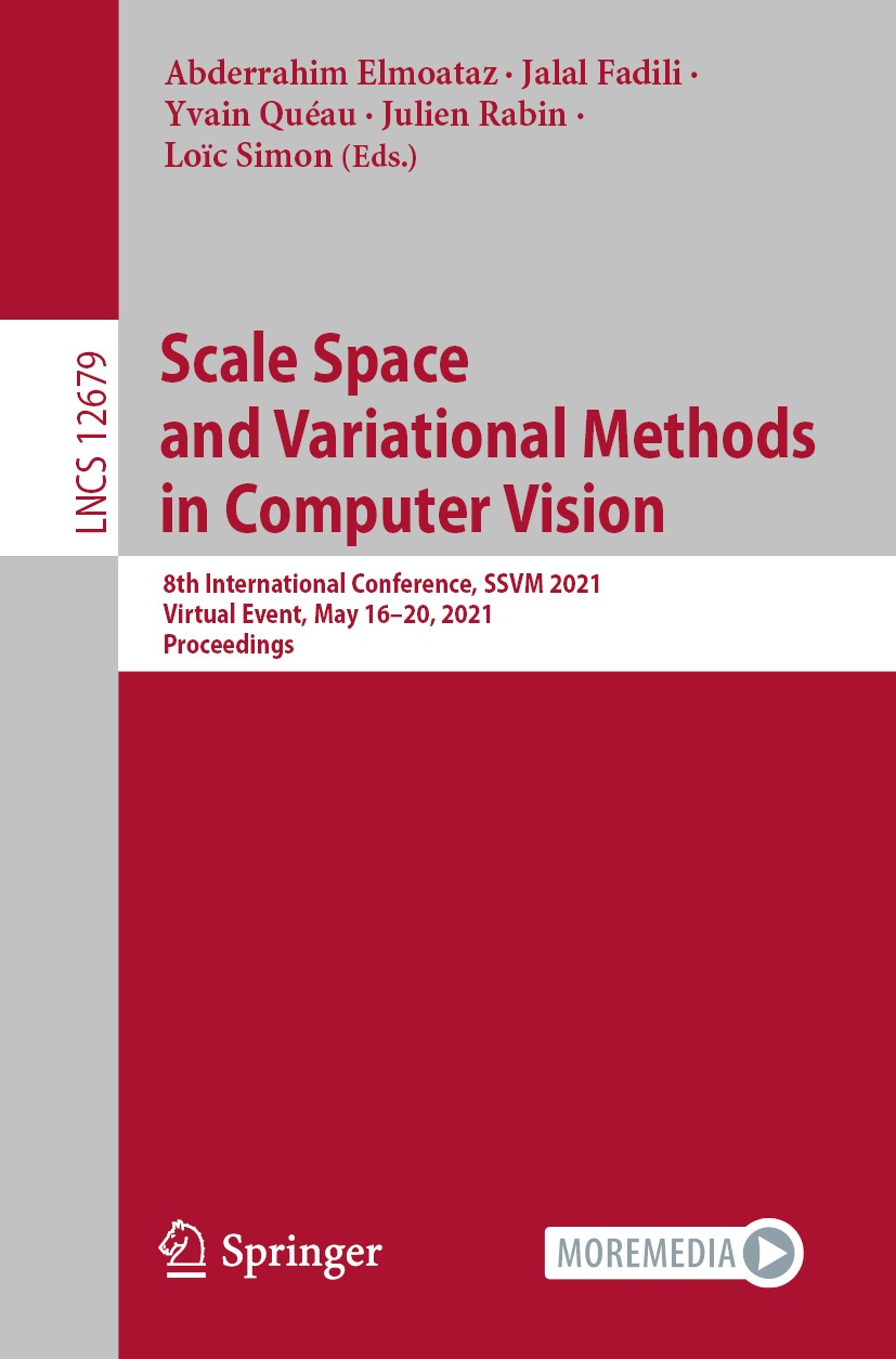 Cover image for Scale Space and Variational Methods in Computer Vision