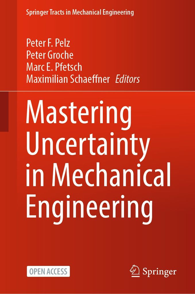 Cover image for Mastering Uncertainty in Mechanical Engineering