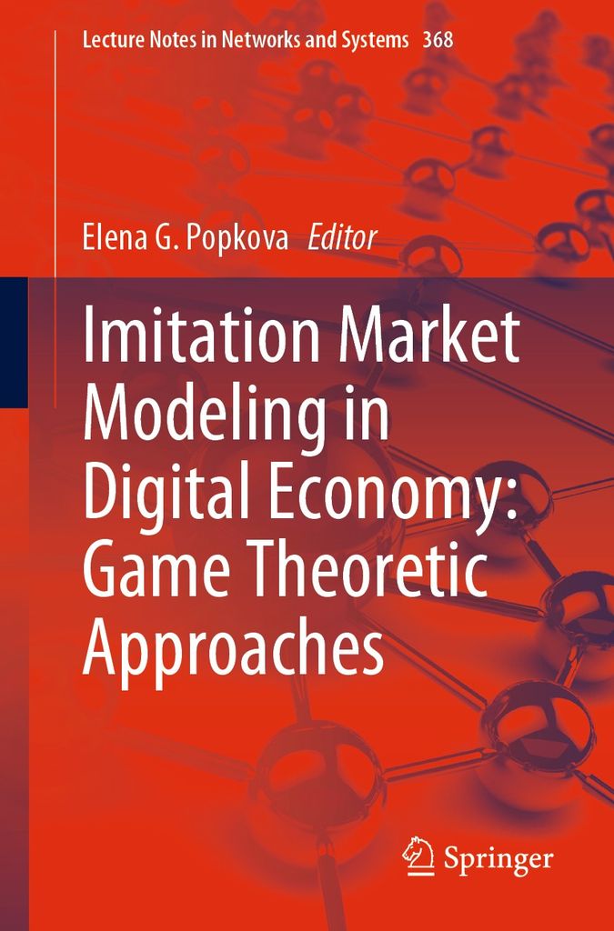 Cover image for Imitation Market Modeling in Digital Economy: Game Theoretic Approaches
