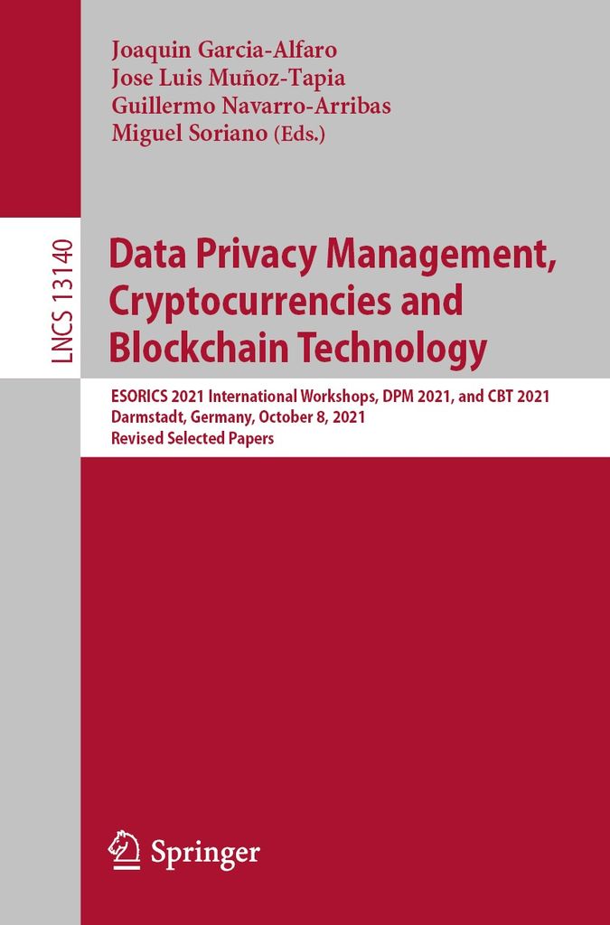 Cover image for Data Privacy Management, Cryptocurrencies and Blockchain Technology