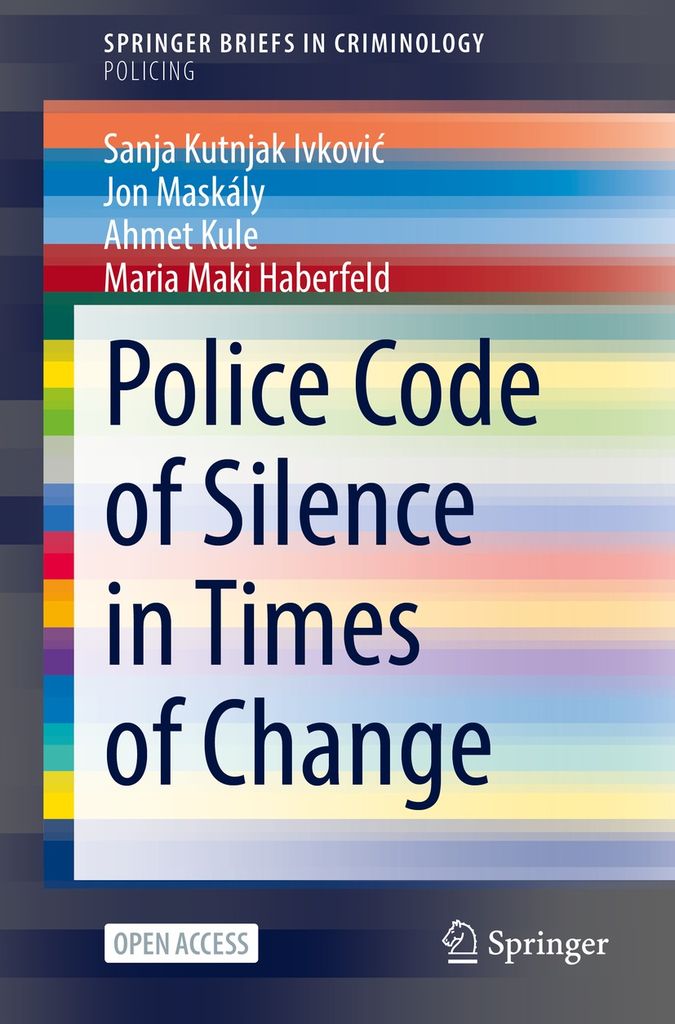 Cover image for Police Code of Silence in Times of Change