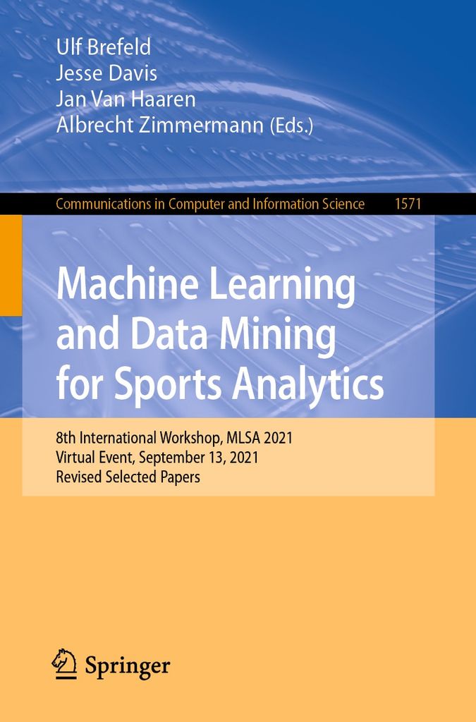 Cover image for Machine Learning and Data Mining for Sports Analytics