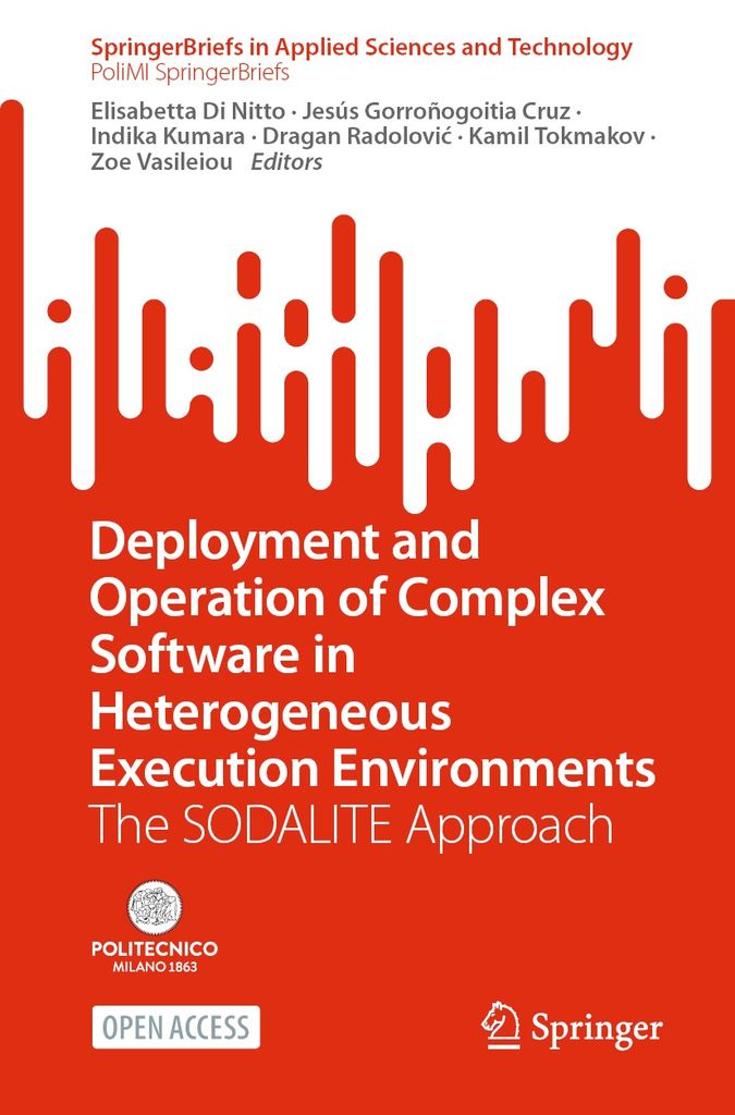 Cover image for Deployment and Operation of Complex Software in Heterogeneous Execution Environments