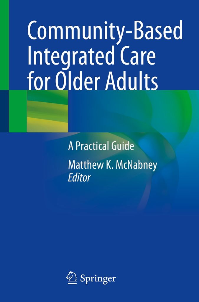 Cover image for Community-Based Integrated Care for Older Adults