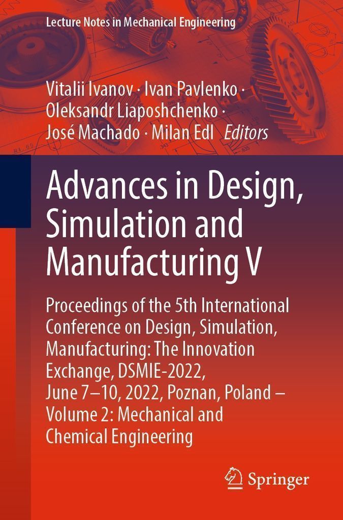 Cover image for Advances in Design, Simulation and Manufacturing V
