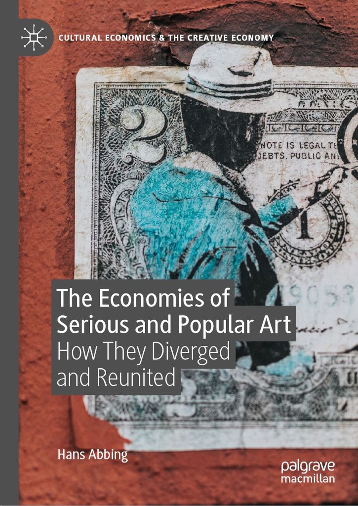 Cover image for The Economies of Serious and Popular Art