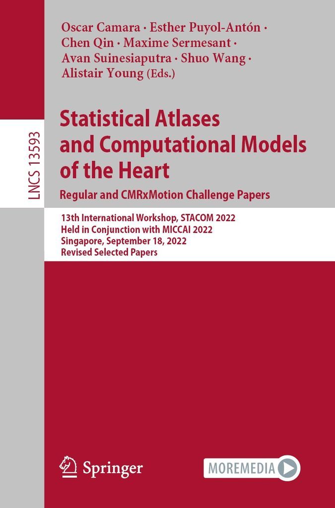 Cover image for Statistical Atlases and Computational Models of the Heart. Regular and CMRxMotion Challenge Papers