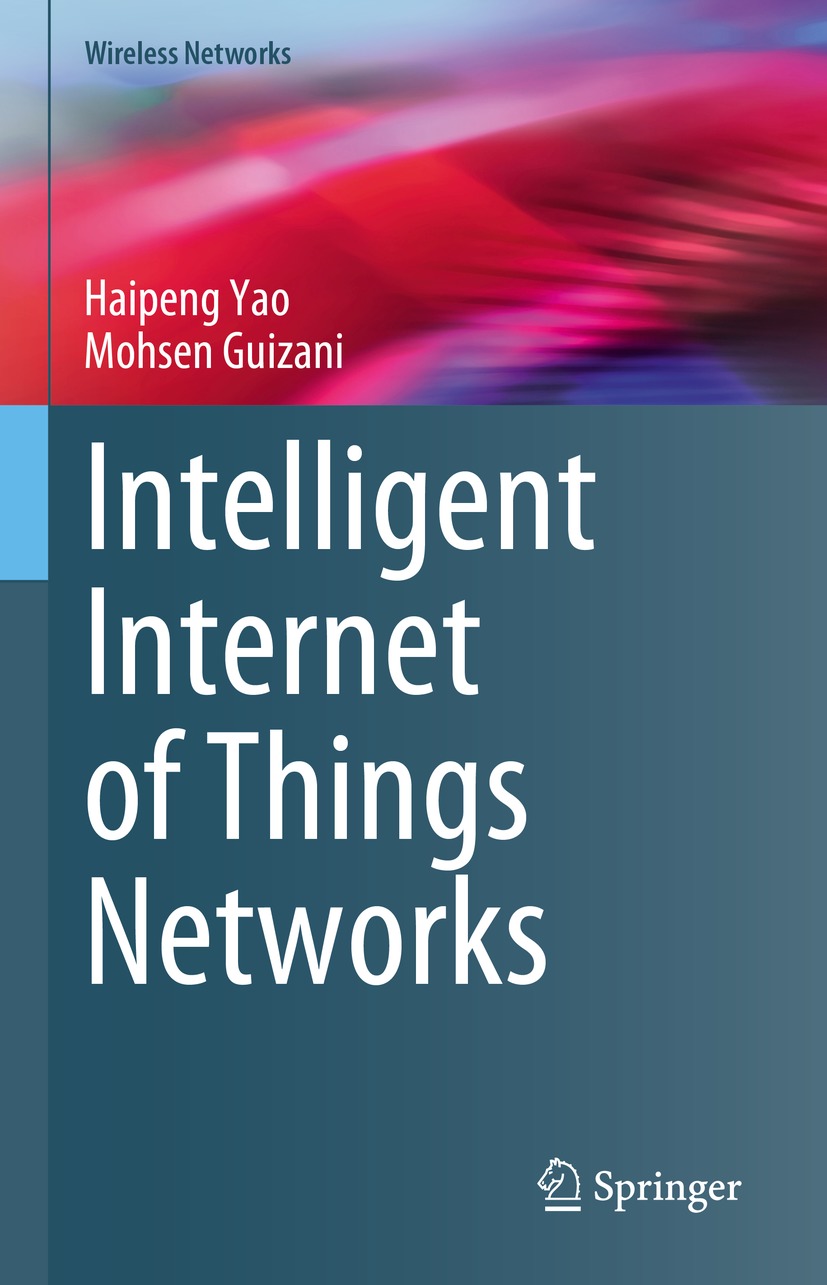Cover image for Intelligent Internet of Things Networks