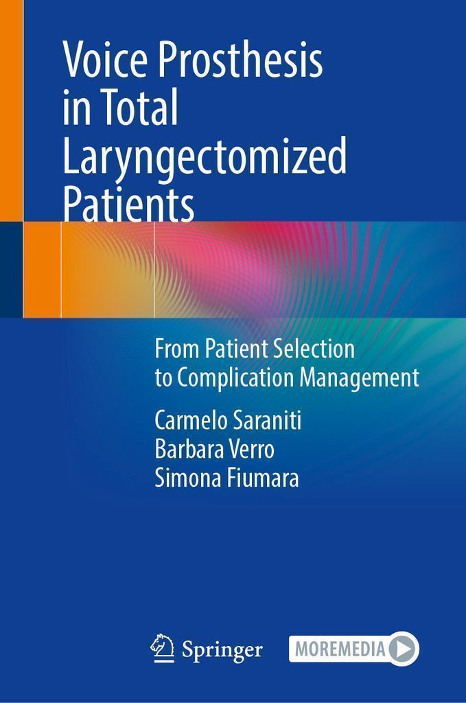 Cover image for Voice Prosthesis in Total Laryngectomized Patients