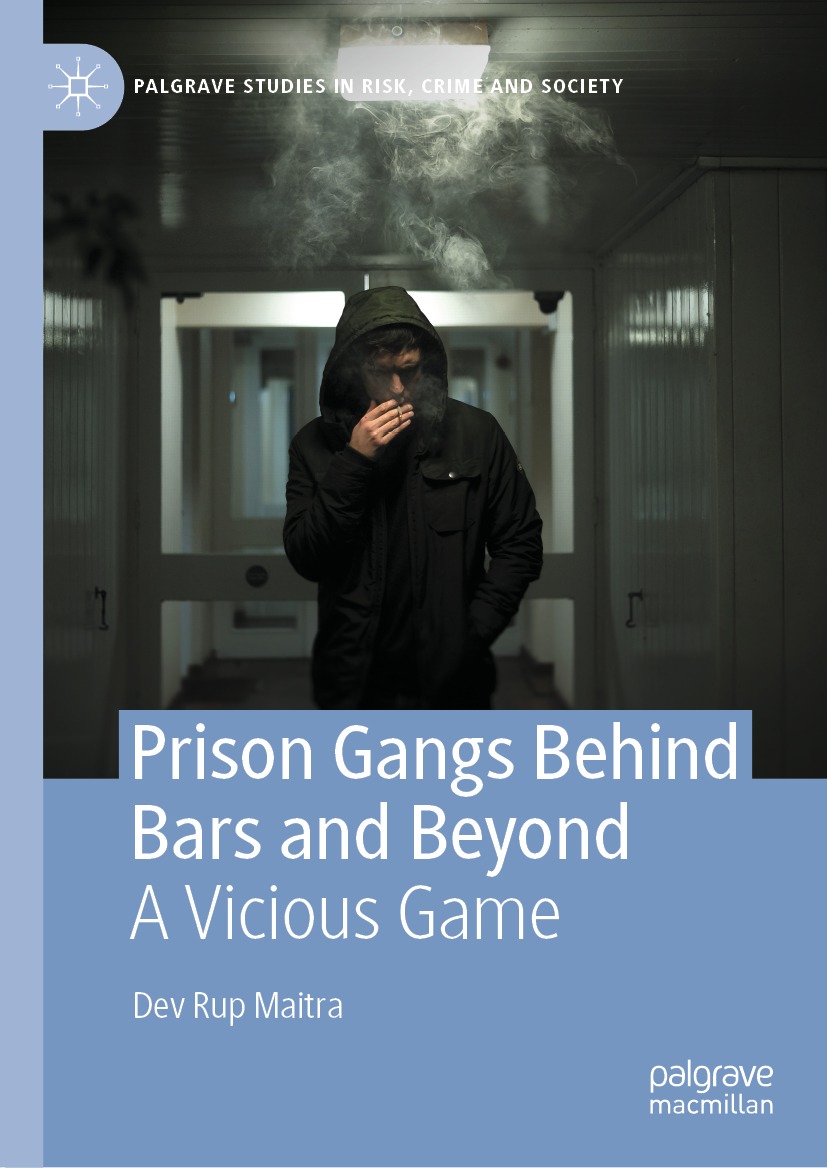 Cover image for Prison Gangs Behind Bars and Beyond