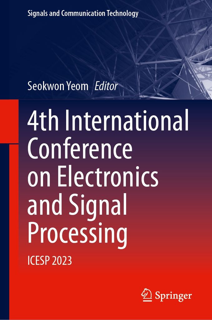 Cover image for 4th International Conference on Electronics and Signal Processing