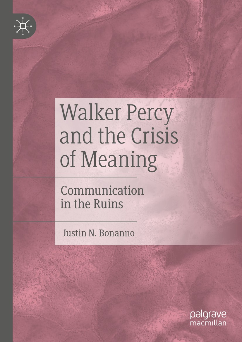 Cover image for Walker Percy and the Crisis of Meaning