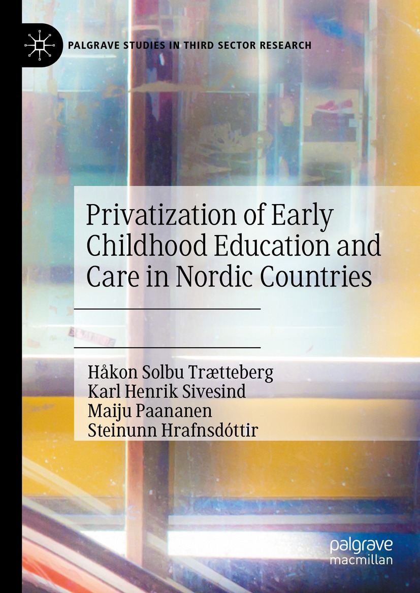 Cover image for Privatization of Early Childhood Education and Care in Nordic Countries