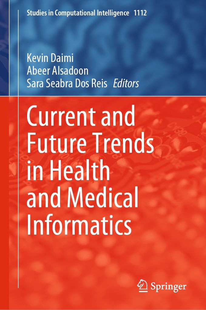 Cover image for Current and Future Trends in Health and Medical Informatics