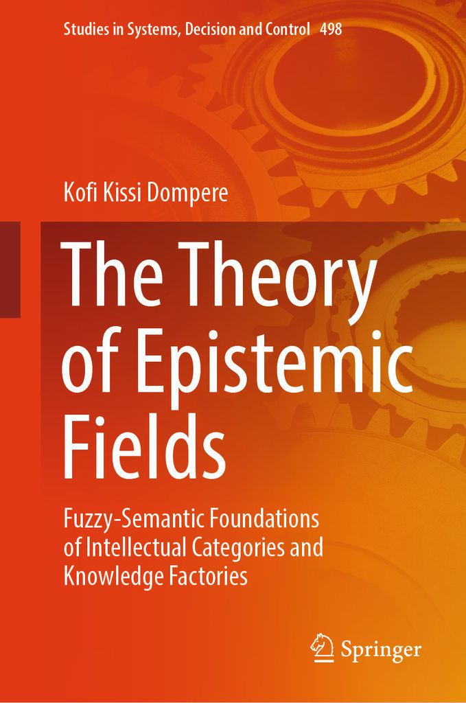 Cover image for The Theory of Epistemic Fields