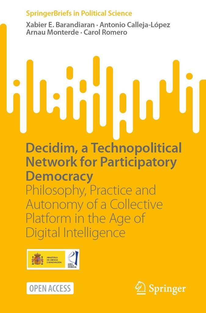 Cover image for Decidim, a Technopolitical Network for Participatory Democracy