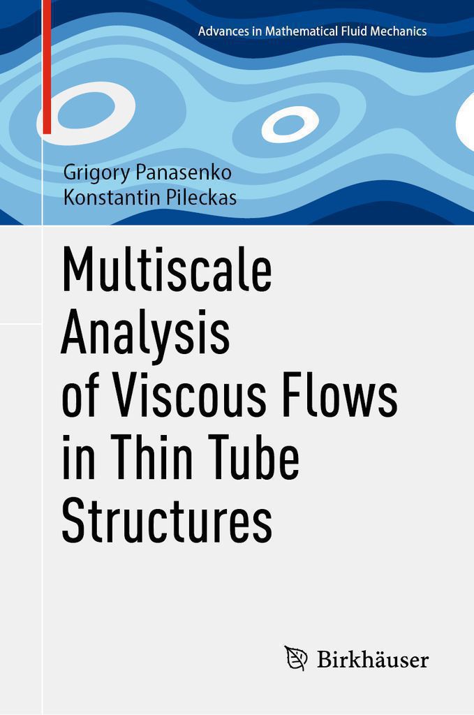 Cover image for Multiscale Analysis of Viscous Flows in Thin Tube Structures