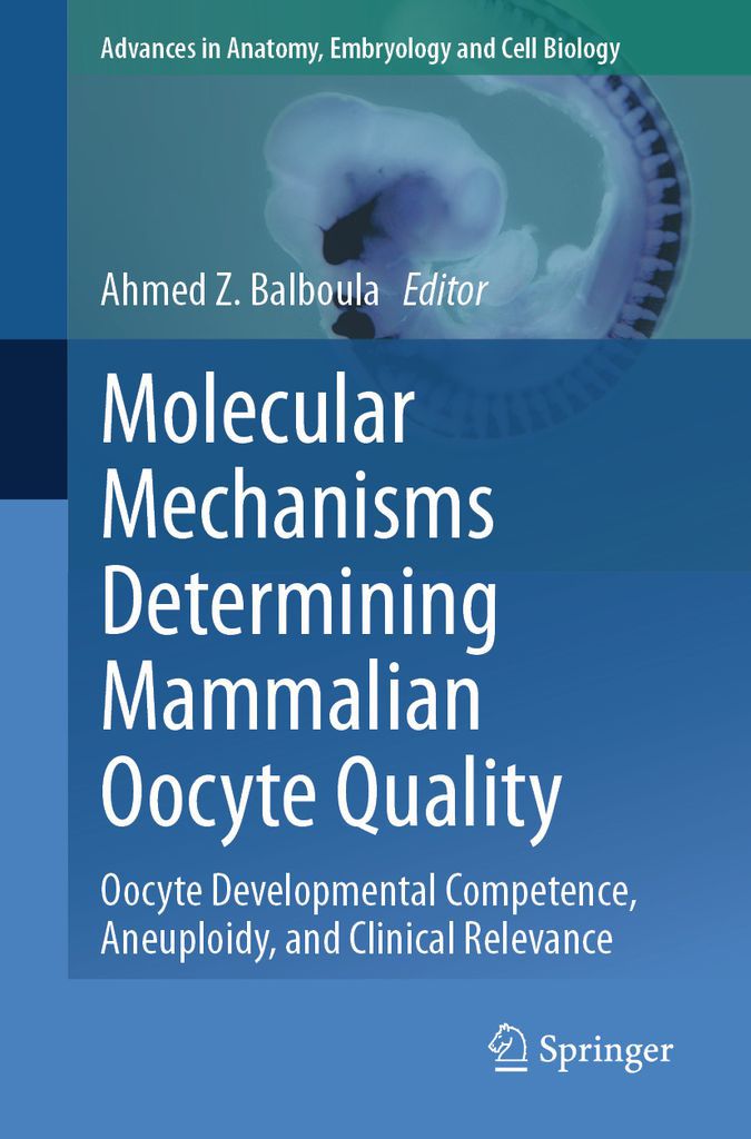 Cover image for Molecular Mechanisms Determining Mammalian Oocyte Quality