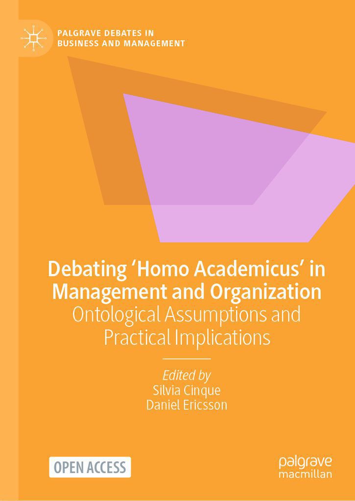 Cover image for Debating Homo Academicus in Management and Organization