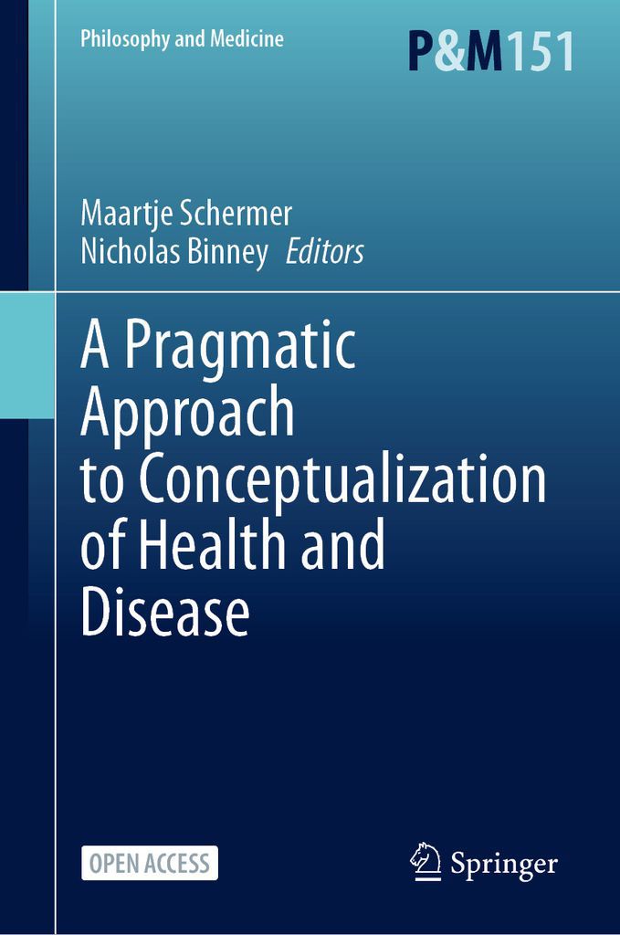Cover image for A Pragmatic Approach to Conceptualization of Health and Disease