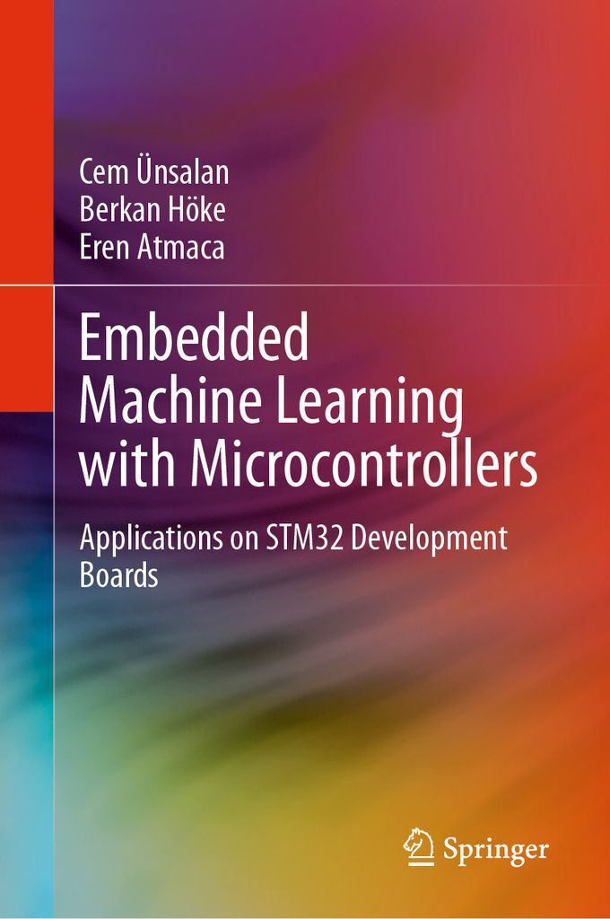 Cover image for Embedded Machine Learning with Microcontrollers