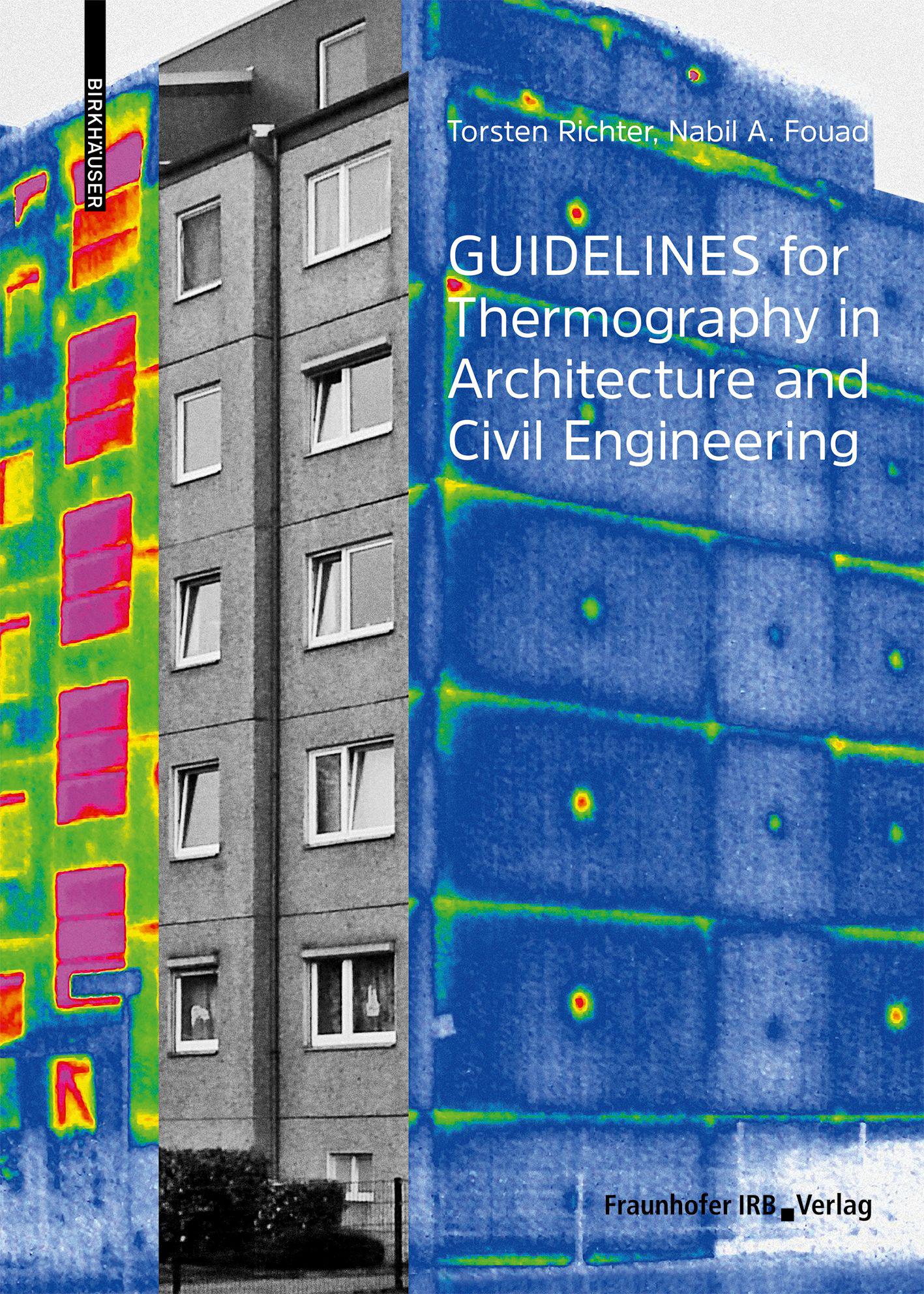 Cover image for Guidelines for Thermography in Architecture and Civil Engineering
