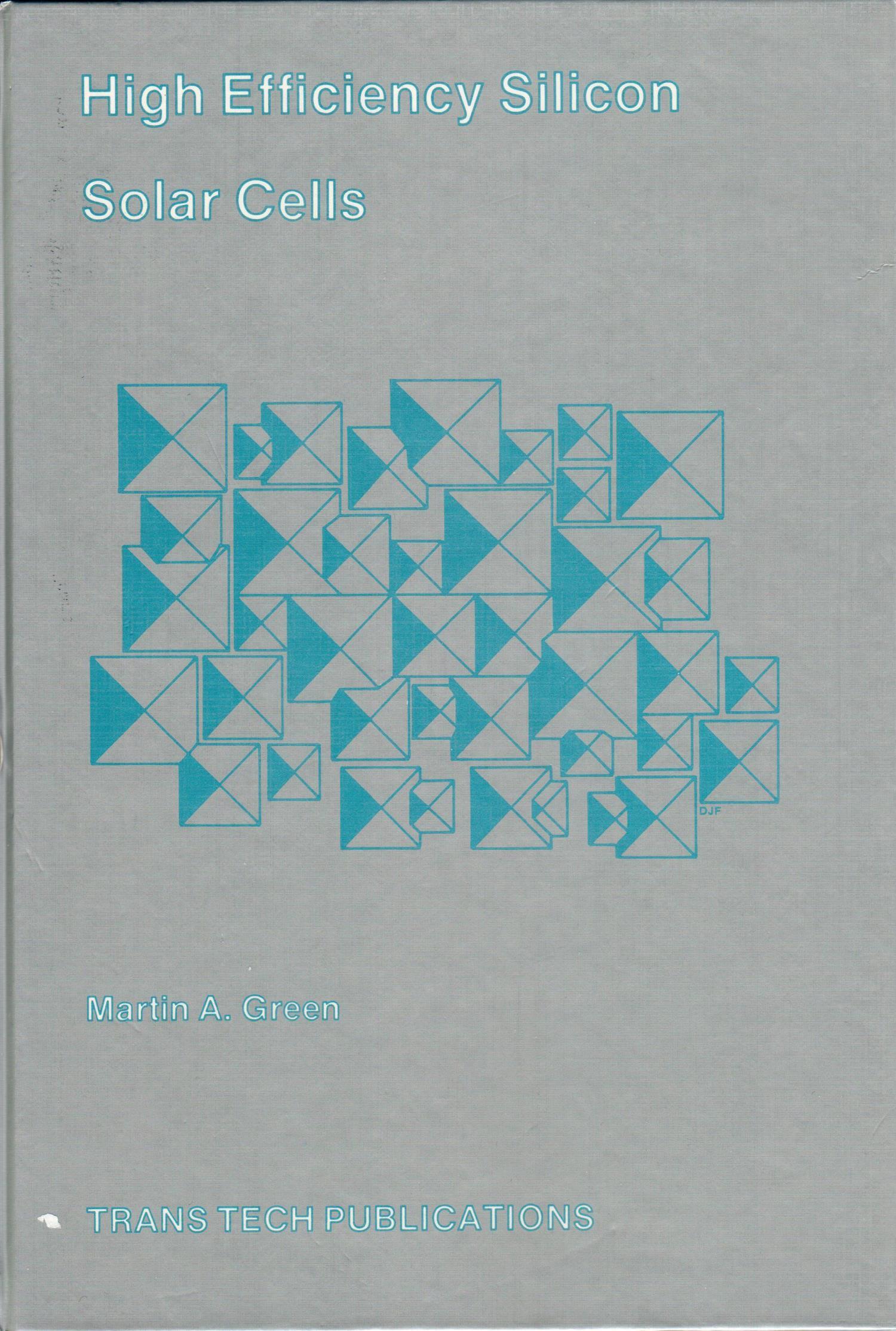 Cover image for High Efficiency Silicon Solar Cells