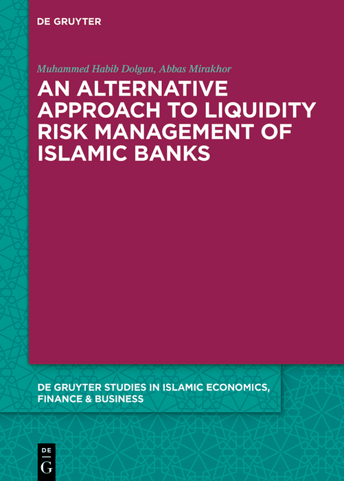 Cover image for An Alternative Approach to Liquidity Risk Management of Islamic Banks