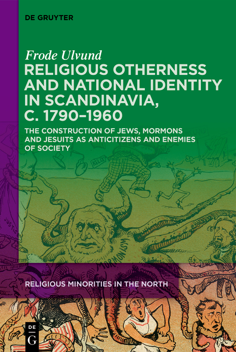 Cover image for Religious Otherness and National Identity in Scandinavia, c. 17901960