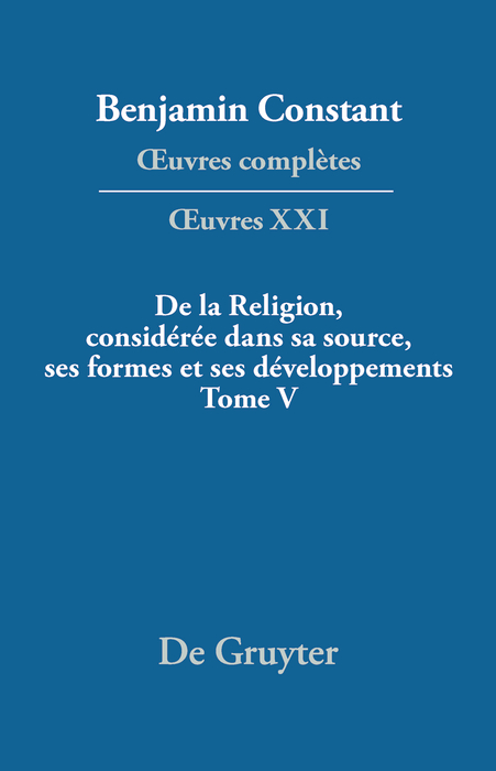 Cover image for De la Religion, consideree dans sa source, ses formes et ses developpements, Tome V