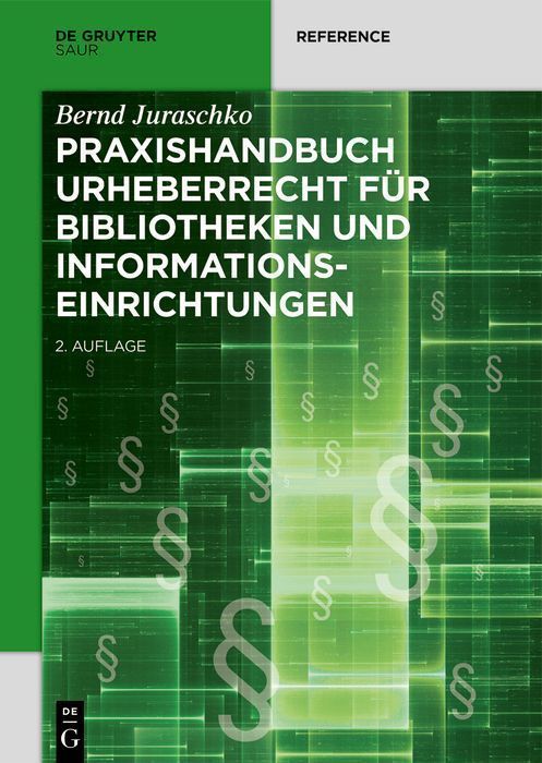 Cover image for Praxishandbuch Urheberrecht fur Bibliotheken und Informationseinrichtungen