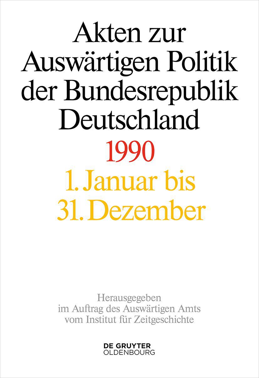 Cover image for Akten zur Auswartigen Politik der Bundesrepublik Deutschland 1990