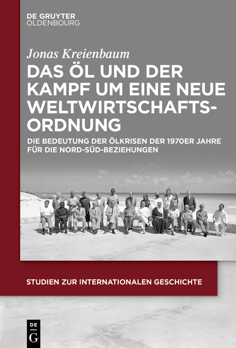 Cover image for Das Ol und der Kampf um eine Neue Weltwirtschaftsordnung