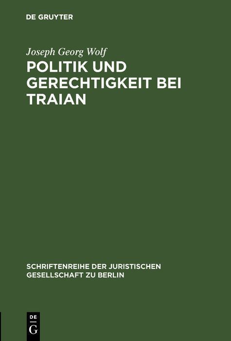 Cover image for Politik und Gerechtigkeit bei Traian
