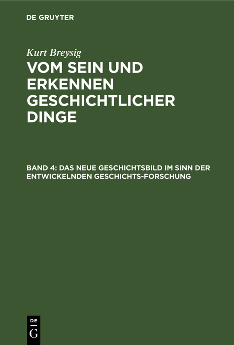 Cover image for Das neue Geschichtsbild im Sinn der entwickelnden Geschichtsforschung