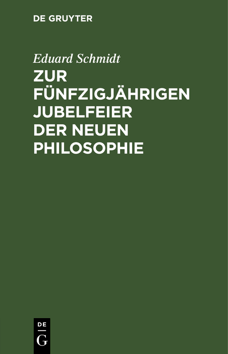 Cover image for Zur funfzigjahrigen Jubelfeier der neuen Philosophie