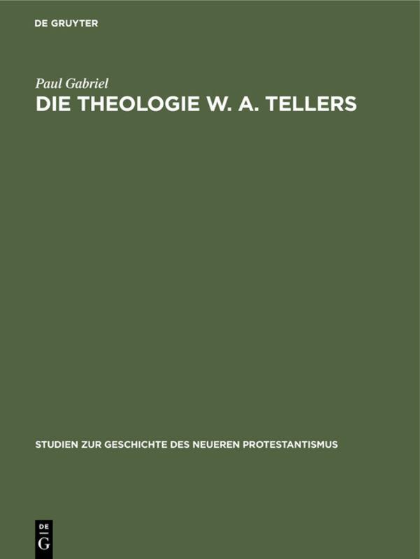 Cover image for Die Theologie W. A. Tellers