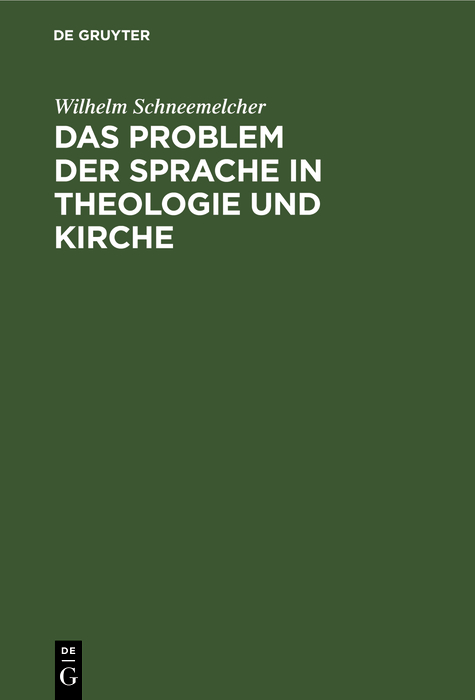 Cover image for Das Problem der Sprache in Theologie und Kirche