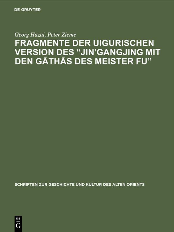 Cover image for Fragmente der uigurischen Version des Jingangjing mit den Gathas des Meister Fu