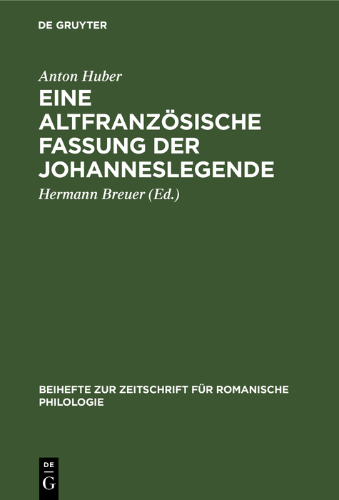 Cover image for Eine altfranzosische Fassung der Johanneslegende