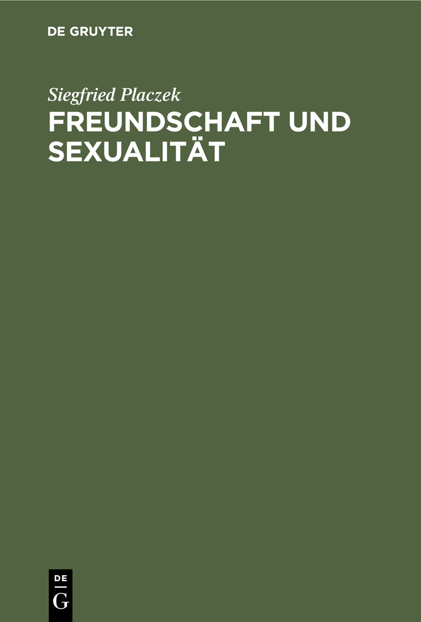 Cover image for Freundschaft und Sexualitat
