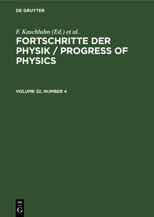 Cover image for Fortschritte der Physik / Progress of Physics. Volume 32, Number 4