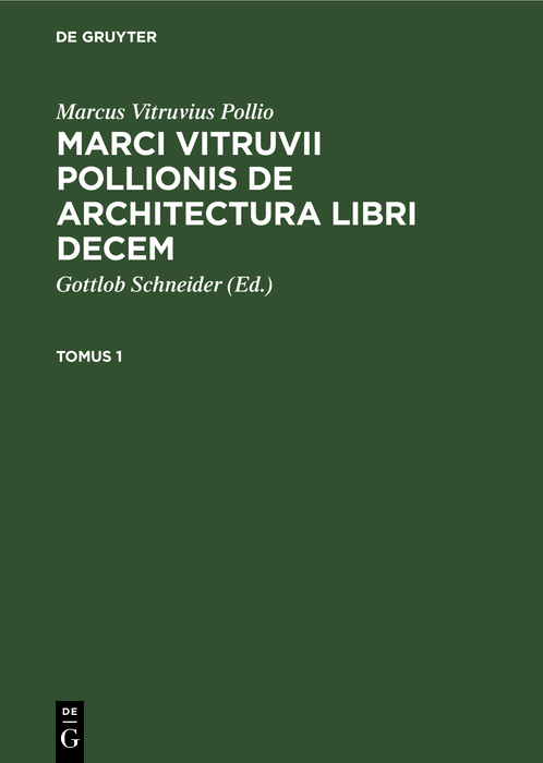 Cover image for Marcus Vitruvius Pollio: Marci Vitruvii Pollionis De architectura libri decem. Tomus 1